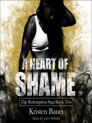 cover image of A Heart of Shame